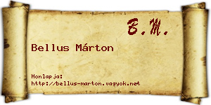 Bellus Márton névjegykártya